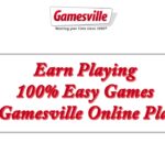 Earn Playing 100% Easy Games from Gamesville Online Platform
