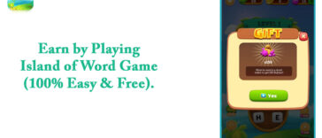 Earn by Playing Island of Word Game (100% Easy & Free)