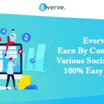 Everve - Earn By Completing Various Social Media 100% Easy Tasks