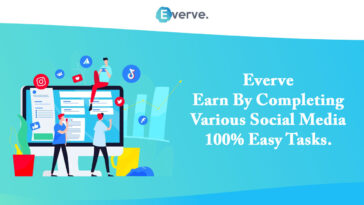 Everve - Earn By Completing Various Social Media 100% Easy Tasks