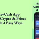 RevCash App – Earn Crypto & Prizes With 4 Easy Ways