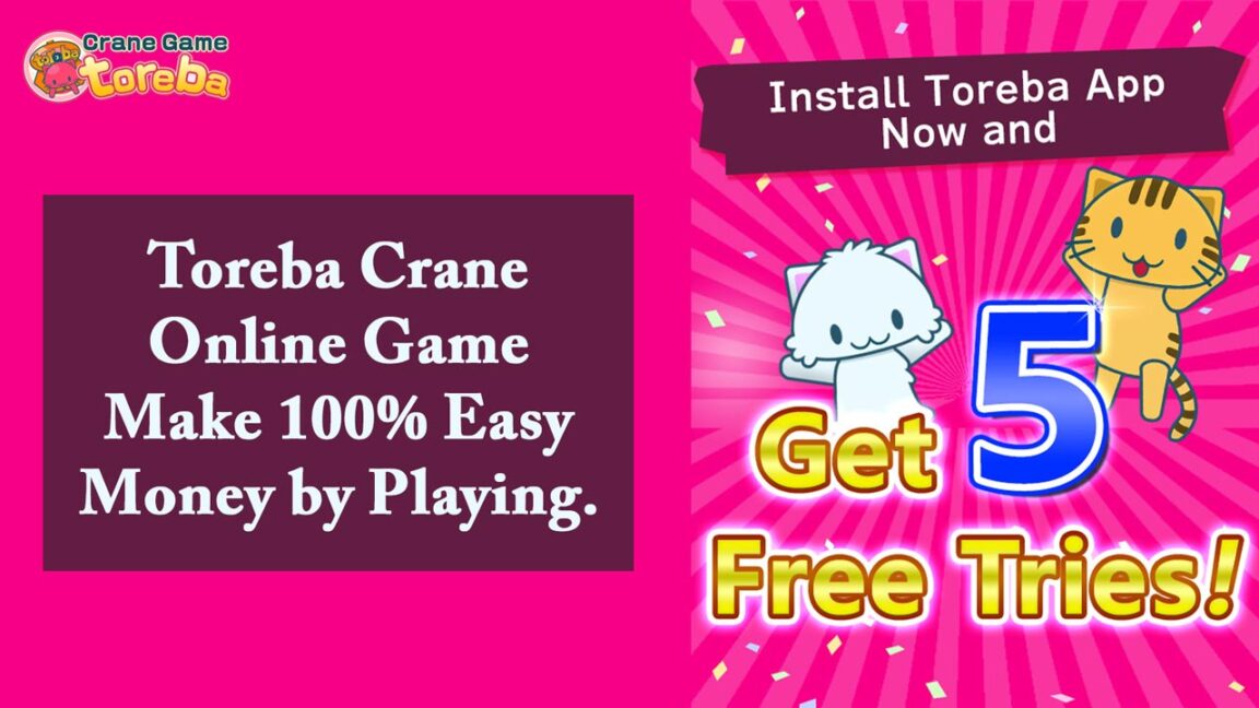 Toreba Crane Online Game – Make 100% Easy Money by Playing