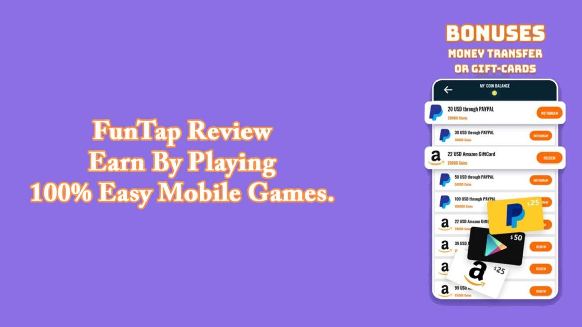 FunTap Review – Earn By Playing 100% Easy Mobile Games