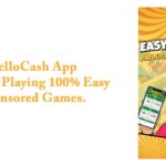 HelloCash App – Earn by Playing 100% Easy Sponsored Games