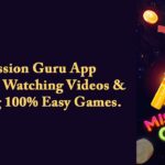 Mission Guru App – Earn By Watching Videos & Playing 100% Easy Games