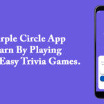 Purple Circle App – Earn By Playing 100% Easy Trivia Games