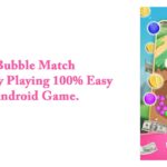 Bubble Match – Earn By Playing 100% Easy Android Game