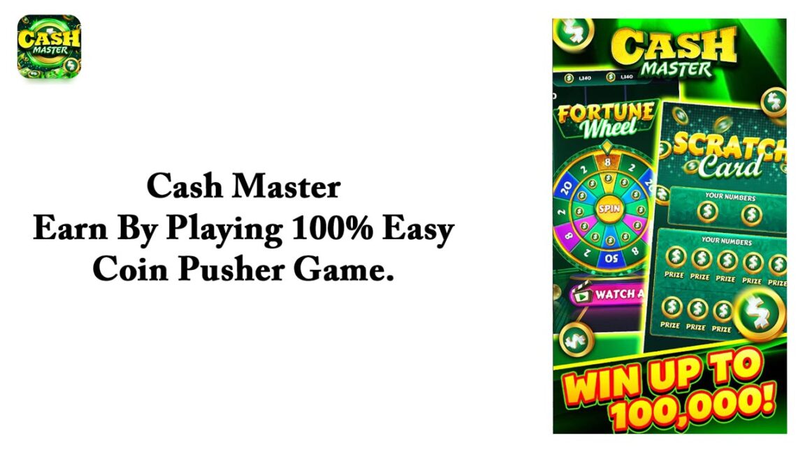 Cash Master – Earn By Playing 100% Easy Coin Pusher Game