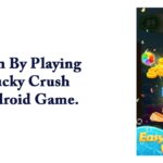 Earn By Playing Ducky Crush Android Game in 2023