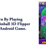 Earn By Playing Mega Pinball 3D Flipper Easy Android Game