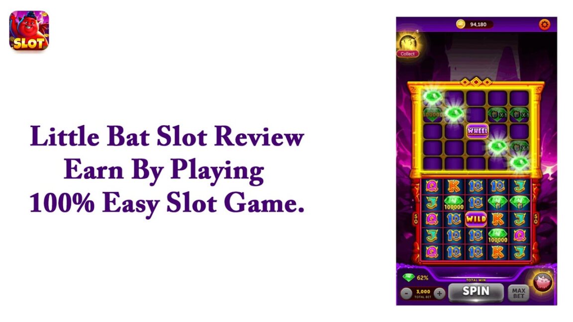 Little Bat Slot Review – Earn By Playing 100% Easy Slot Game
