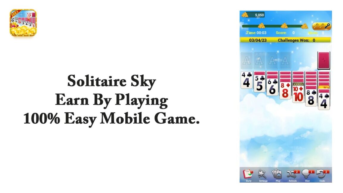 Solitaire Sky – Earn By Playing 100% Easy Mobile Game