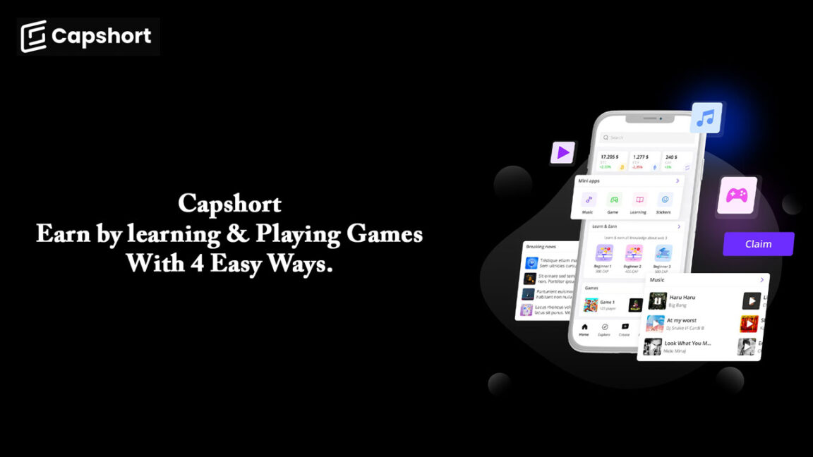 Capshort - Earn by learning & Playing Games With 4 Easy Ways
