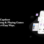 Capshort - Earn by learning & Playing Games With 4 Easy Ways