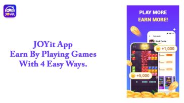 JOYit App – Earn By Playing Games With 4 Easy Ways