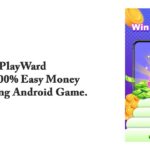 PlayWard - Earn 100% Easy Money By Playing Android Game