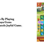 Earn By Playing Maya Gems Match-3 Puzzle Joyful Game