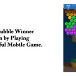 Pop Bubble Winner – Earn by Playing 100% Joyful Mobile Game