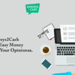 Surveys2Cash – Make Easy Money By Sharing Your Opinions