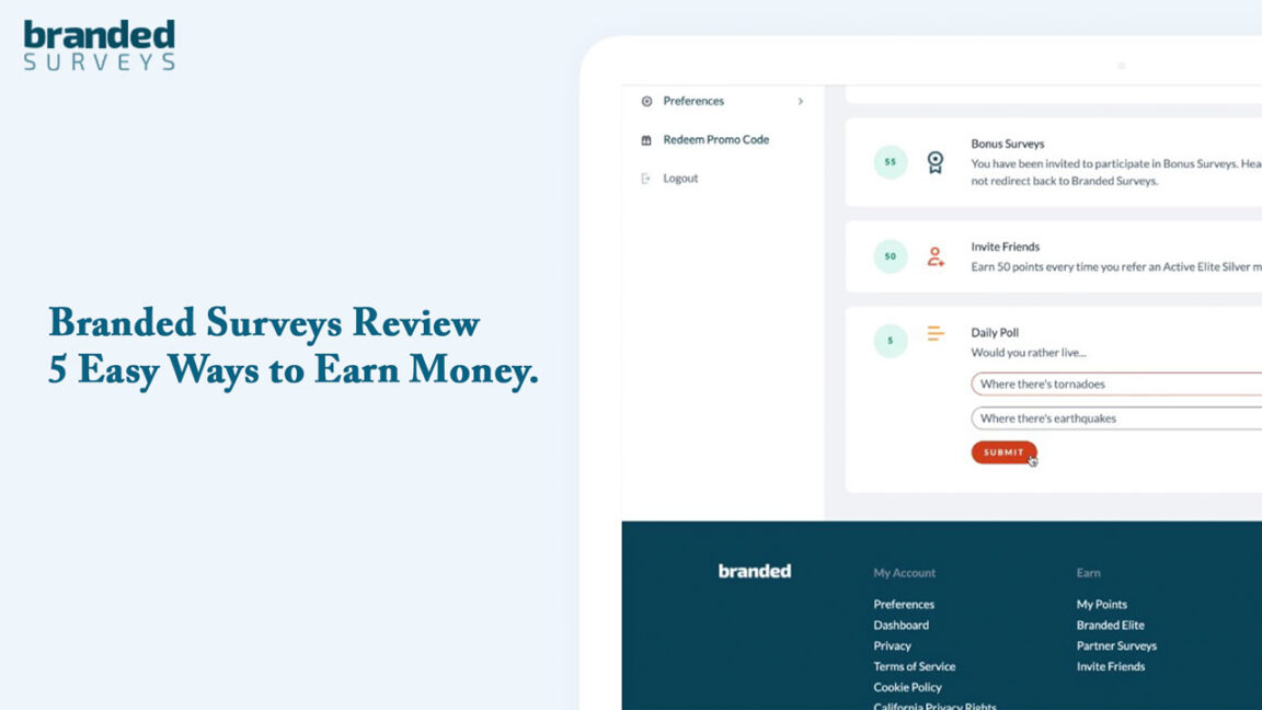 Branded Surveys Review – 5 Easy Ways to Earn Money