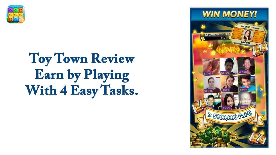 Toy Town Review – Earn by Playing With 4 Easy Tasks