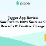 Jagger App Review Your Path to 100% Sustainable Rewards & Positive Change