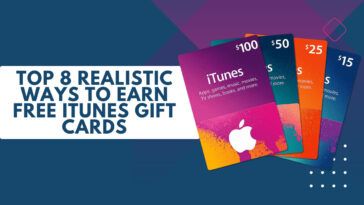 Top 8 Realistic Ways to Earn Free iTunes Gift Cards