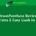 GreenPanthera Review Earn Extra & Easy Cash in 2024