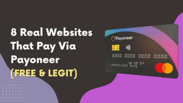 8 Real Websites That Pay Via Payoneer (Free & Legit)
