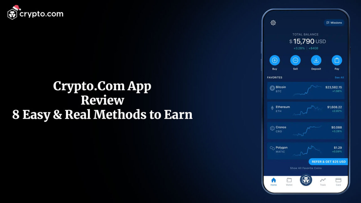 Crypto.Com App Review 8 Easy & Real Methods to Earn