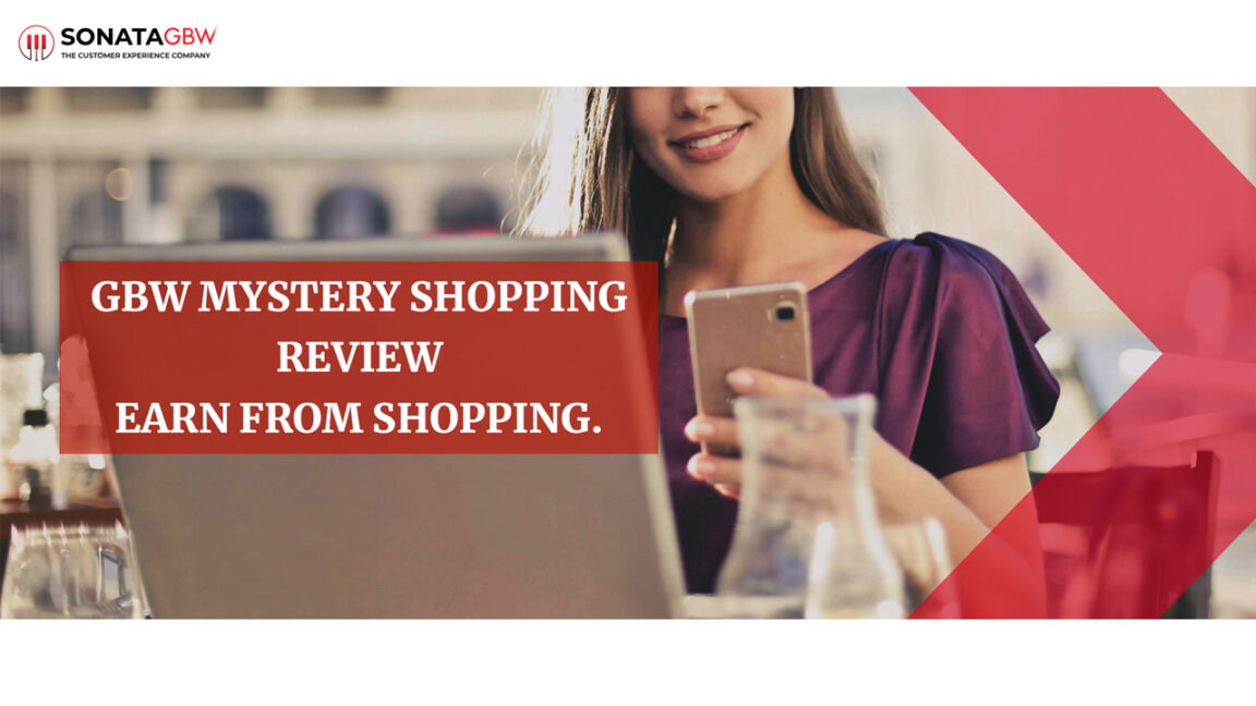 GBW Mystery Shopping Review Earn From Shopping