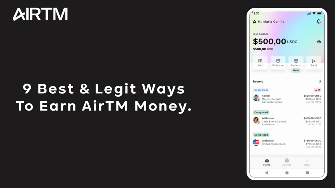 Best 9 Free And Legit Ways to Earn AirTM Money
