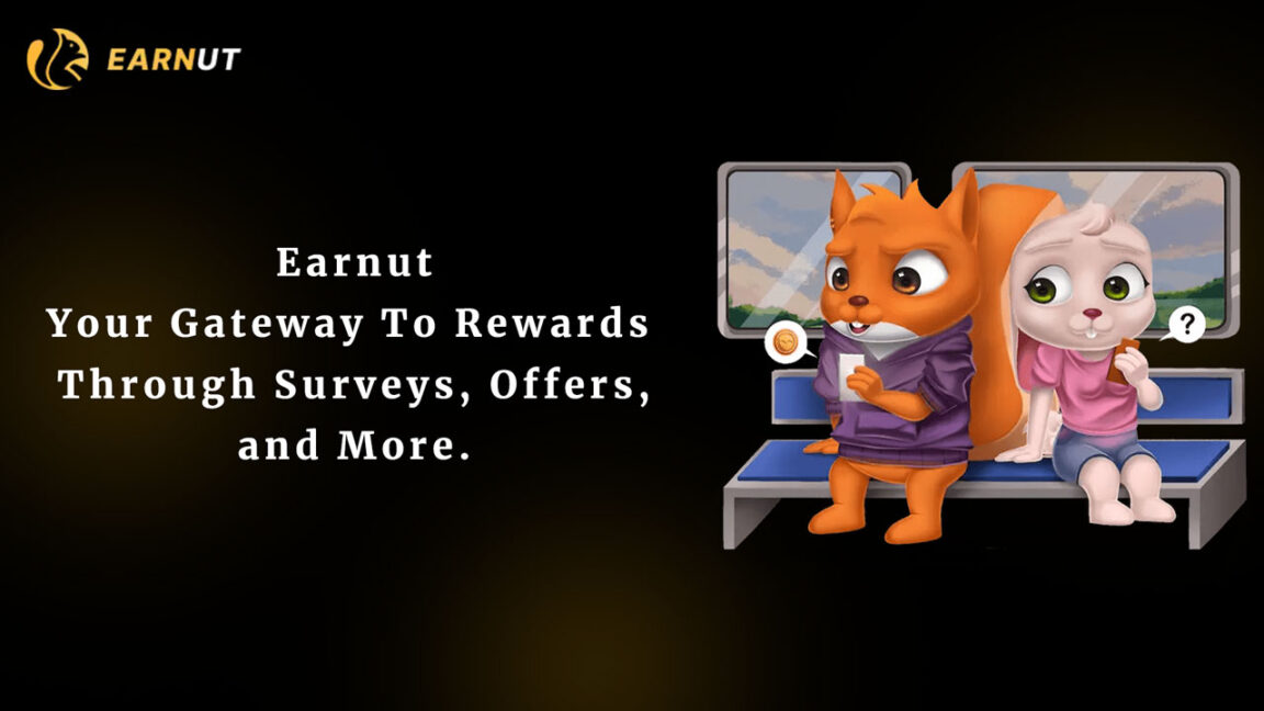 Earnut Your Gateway To Rewards Through Surveys, Offers, and More