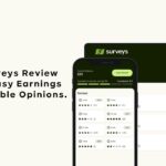 Five Surveys Review Way To Easy Earnings With Valuable Opinions