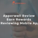 Apperwall Review Earn Rewards by Reviewing Mobile Apps