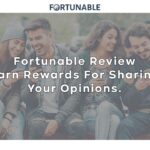 Fortunable Review Earn Rewards For Sharing Your Opinions