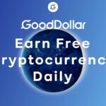 GoodDollar Earn Free Cryptocurrency Daily In 2024