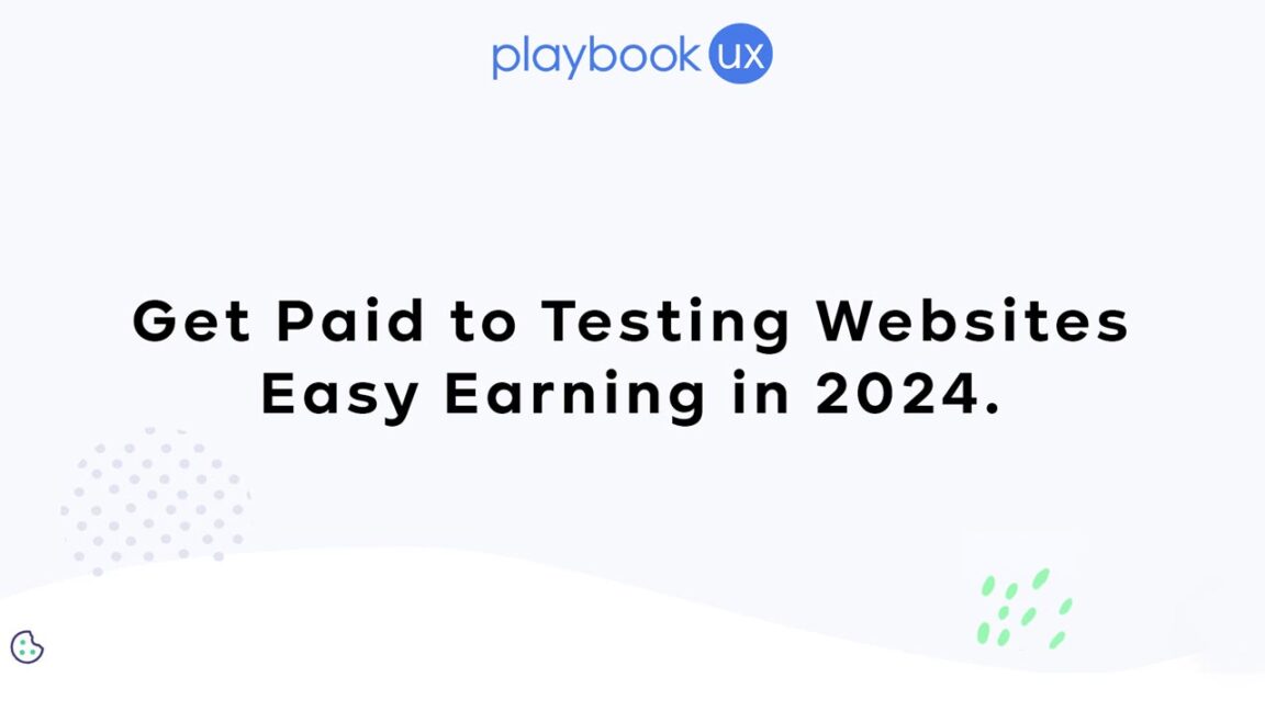 PlaybookUX Get Paid to Testing Websites Easy Earning in 2024