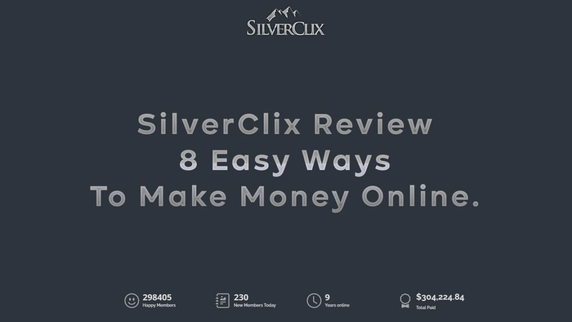 SilverClix Review 8 Easy Ways To Make Money Online
