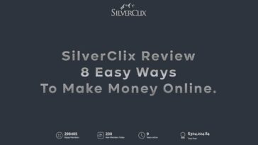 SilverClix Review 8 Easy Ways To Make Money Online