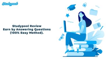 Studypool Review Earn by Answering Questions (100% Easy Method)