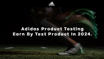 Adidas Product Testing Earn By Test Product In 2024