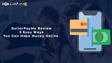 DollarPayMe Review 3 Easy Ways You Can Make Money Online