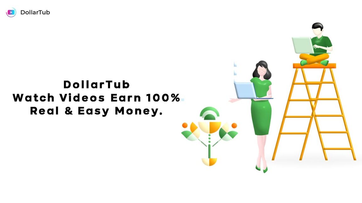 DollarTub Watch Videos Earn 100% Real & Easy Money