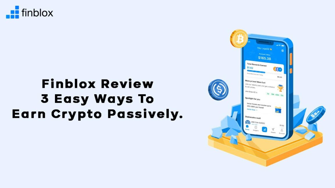 Finblox Review 3 Easy Ways To Earn Crypto Passively