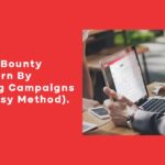 MaxBounty Earn By Promoting Campaigns (100% Easy Method)