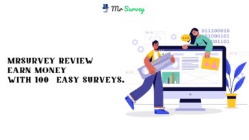 MrSurvey Review Earn Money With 100% Easy Surveys