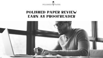 Polished Paper Review - Earn As Proofreader in 2024